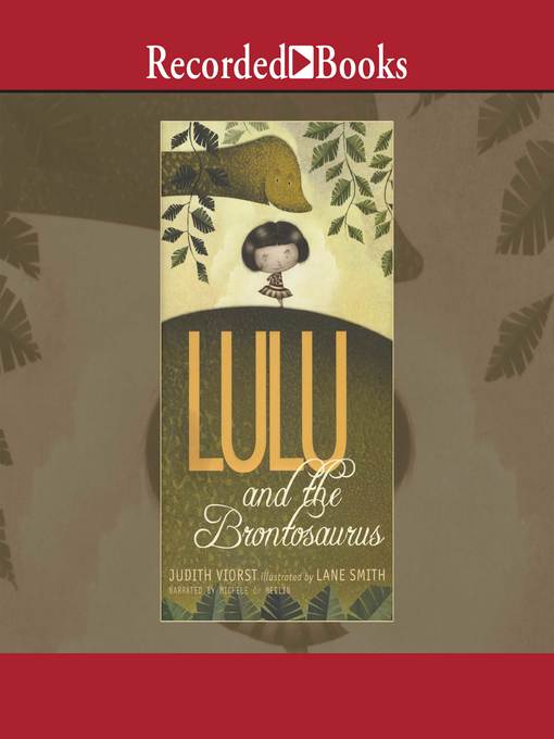 Title details for Lulu and the Brontosaurus by Judith Viorst - Wait list